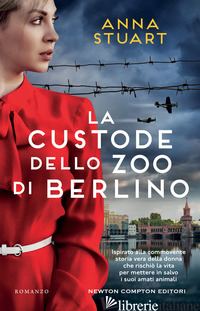 CUSTODE DELLO ZOO DI BERLINO (LA)