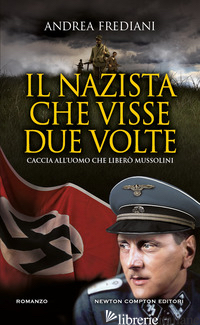 NAZISTA CHE VISSE DUE VOLTE (IL)