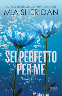 SEI PERFETTO PER ME. FALLING FOR GAGE