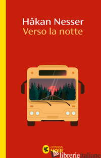 VERSO LA NOTTE