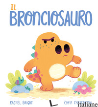 BRONCIOSAURO. EDIZ. A COLORI (IL)