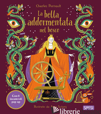 BELLA ADDORMENTATA NEL BOSCO. LIBRO POP-UP. EDIZ. A COLORI (LA)