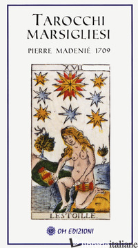 I TAROCCHI MARSIGLIESI