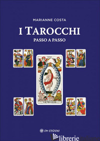 TAROCCHI PASSO A PASSO (I)