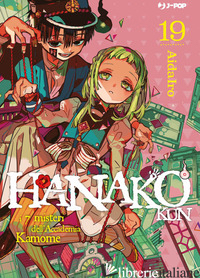 HANAKO-KUN. I 7 MISTERI DELL'ACCADEMIA KAMOME. VOL. 19