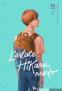 ESTATE IN CUI HIKARU E' MORTO (L'). VOL. 2