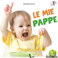 MIE PAPPE. EDIZ. A COLORI (LE)