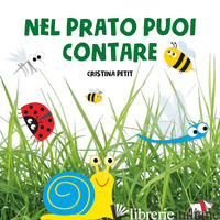 NEL PRATO PUOI CONTARE. EDIZ. A COLORI