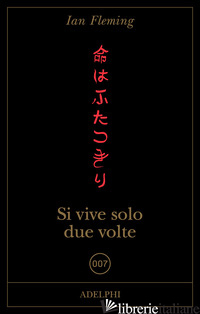 SI VIVE SOLO DUE VOLTE