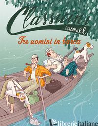 TRE UOMINI IN BARCA. CLASSICINI