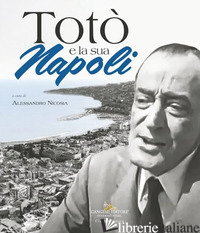 TOTO' E LA SUA NAPOLI