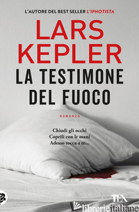 TESTIMONE DEL FUOCO (LA)