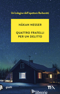 QUATTRO FRATELLI PER UN DELITTO