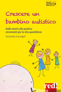 CRESCERE UN BAMBINO AUTISTICO