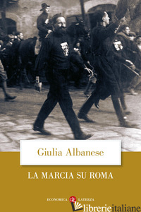 MARCIA SU ROMA. NUOVA EDIZ. (LA)