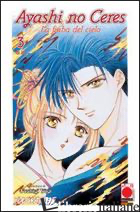 AYASHI NO CERES. LA FIABA DEL CIELO. VOL. 3