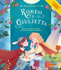 ROMEO E GIULIETTA. EDIZ. A COLORI