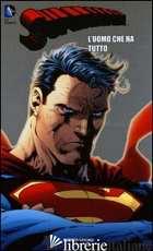 UOMO CHE HA TUTTO. SUPERMAN (L'). VOL. 20