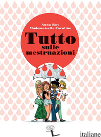 TUTTO SULLE MESTRUAZIONI