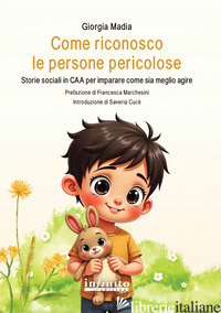 COME RICONOSCO LE PERSONE PERICOLOSE