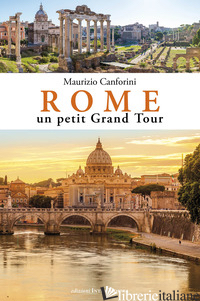 ROME UN PETIT GRAND TOUR