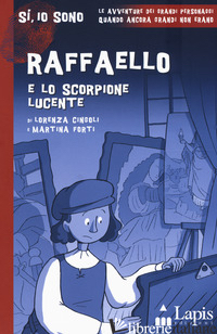RAFFAELLO E LO SCORPIONE LUCENTE