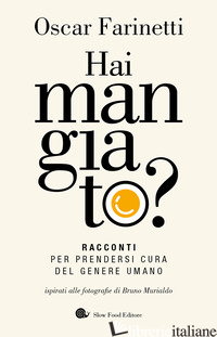 HAI MANGIATO? RACCONTI PER PRENDERSI CURA DEL GENERE UMANO