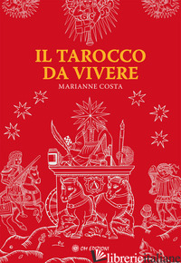 TAROCCO DA VIVERE (IL)