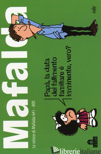 MAFALDA. LE STRISCE DALLA 641 ALLA 800. VOL. 5