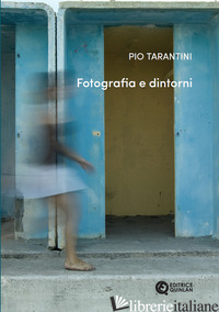 FOTOGRAFIA E DINTORNI