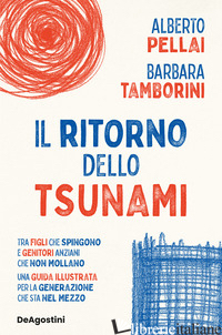 RITORNO DELLO TSUNAMI (IL)