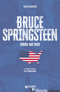 BRUCE SPRINGSTEEN. BORN TO RUN