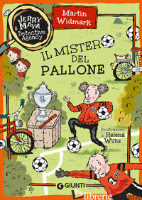 MISTERO DEL PALLONE. JERRY & MAYA DETECTIVE AGENCY (IL)