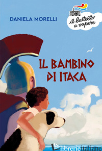 BAMBINO DI ITACA (IL)