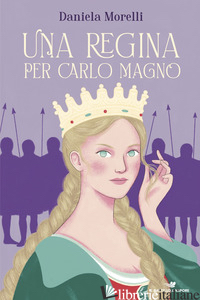 SPOSA DI CARLO MAGNO (LA)