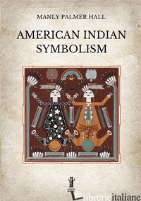 AMERICAN INDIAN SYMBOLISM