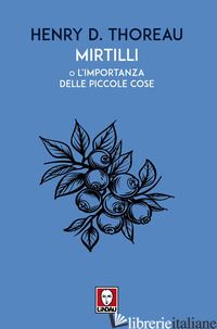 MIRTILLI O L'IMPORTANZA DELLE PICCOLE COSE