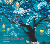 CIELO DI CILIEGIE. EDIZ. ILLUSTRATA