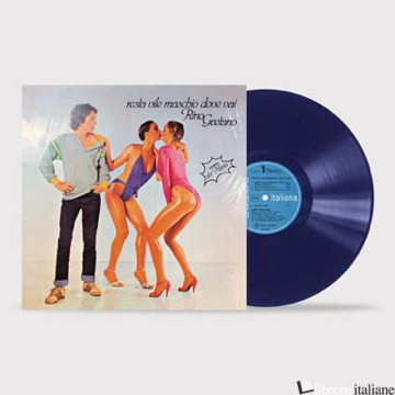 RESTA VILE MASCHIO DOVE VAI - 45¬∞ L.ED. 180GR  BLU VINYL