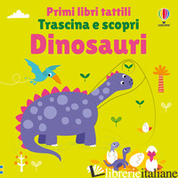 DINOSAURI. EDIZ. A COLORI