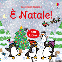 E NATALE! EDIZ. A COLORI