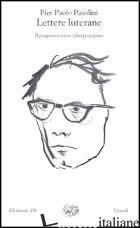 LETTERE LUTERANE. IL PROGRESSO COME FALSO PROGRESSO