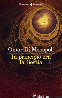 IN PRINCIPIO ERA LA BESTIA