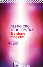 TRE STORIE MAGICHE
