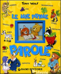 MIE PRIME PAROLE. EDIZ. ILLUSTRATA (LE)