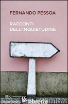 RACCONTI DELL'INQUIETUDINE