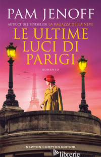 ULTIME LUCI DI PARIGI (LE)