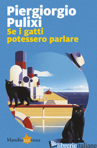 SE I GATTI POTESSERO PARLARE