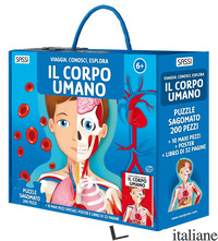 CORPO UMANO. VIAGGIA, CONOSCI, ESPLORA. NUOVA EDIZ. CON 10 MAXI PEZZI. CON PUZZL