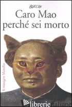 CARO MAO PERCHE' SEI MORTO